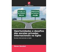 Oportunidades e desafios das escolas privadas internacionais no Egito: Escolas internacionais no Egito