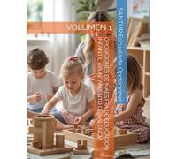 OPOSICIONES DE MAESTRA DE EDUCACIÓN INFANTIL AYUNTAMIENTO DE VALENCIA: VOLUMEN 1