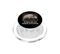 Opossum Wake Me Up When It's Over Sarcastico annoiato Slacker PopSockets PopGrip per MagSafe