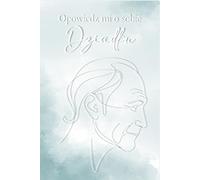 Opowiedz mi o sobie Dziadku