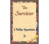 Oppenheim E Phillips Oppenheim E Phillips Oppenheim The Survivor (Tascabile)