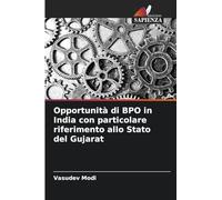 Opportunità di BPO in India con particolare riferimento allo Stato del Gujarat