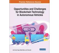 Opportunities and Challenges for Blockchain Technology in Aut (Copertina rigida)