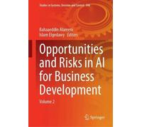 Opportunities and Risks in AI for Business Development (Copertina rigida)