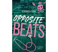 Opposite Beats: The Hangover Series #3