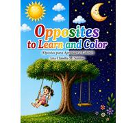 Opposites to Learn and Color (Opostos para Aprender e Colorir)