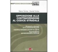 Opposizione alle contravvenzioni al codice stradale
