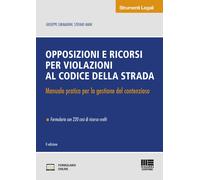 Opposizioni e ricorsi per violazioni al codice della strada. Manu
