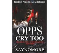 Opps Cry Too 3: Blood and Vengeance