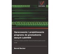 Opracowanie i projektowanie programu do gromadzenia danych LabVIEW: Interakcja między systemami mikrokontrolerów oparta na sieci WLAN