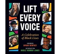 Oprah Winfrey Lift Every Voice (Copertina rigida)