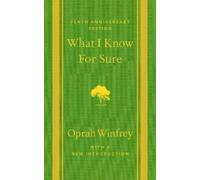 Oprah Winfrey What I Know For Sure (Copertina rigida)