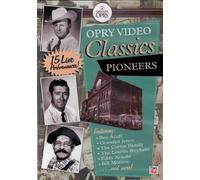 Opry Video Classics Pioneers