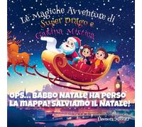 Ops... Babbo Natale ha perso la mappa! Salviamo il Natale!