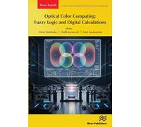 Optical Color Computing: Fuzzy Logic and Digital Calculations