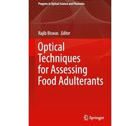 Optical Techniques for Assessing Food Adulterants: 35