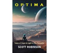 Optima Tales of Hope & Light in the Fantastic - Libro in brossura NUOVO...
