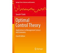 Optimal Control Theory: Applications to Management Science and Economics