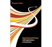 Optimal Control Theory with Applications in Economics