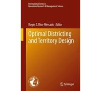 Optimal Districting and Territory Design (Copertina rigida)