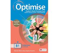 Optimise. B1. Student's book premium pack. Per il triennio delle Scuole superiori. Con espansione online