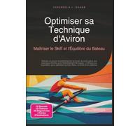 Optimiser sa Technique d'Aviron: Maîtriser le Skiff et l'Équilibre du Bateau