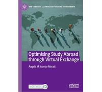 Optimising Study Abroad through Virtual Exchange