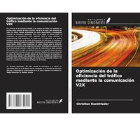 Optimización de la eficiencia del tráfico mediante la comunicación V2X