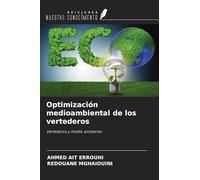 Optimización medioambiental de los vertederos: Vertederos y medio ambiente