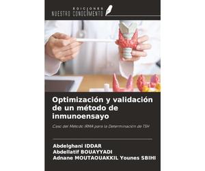 Optimización y validación de un método de inmunoensayo: Caso del Método IRMA para la Determinación de TSH