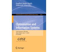 Optimization and Information Systems: 17th Conference, COSI 2025, Bejaia, Algeria, June 1-3, 2025, Proceedings