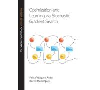 Felisa Vázquez-Abad – Optimization and Learning Via Stochastic Gradient Search – Copertina rigida