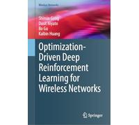 Optimization-Driven Deep Reinforcement Learning for Wireless Networks