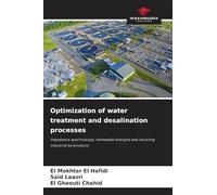 Optimization of water treatment and desalination processes: Impedance spectroscopy, renewable energies and recycling industrial by-products