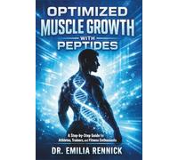 Optimized Muscle Growth with Peptides: A Step-by-Step Guide for Athletes, Trainers, and Fitness Enthusiasts