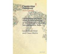 Optimizing Decision Trees for the Analysis of World Englishes and Sociolinguistic Data