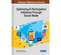 Optimizing E-Participation Initiatives Through Social Media (Copertina rigida)