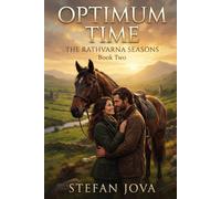 Optimum Time: An Irish Contemporary Romance of Second Chances, Equestrian Competition, Family Bonds, Healing, and Quiet Love