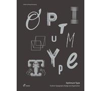 Optimum Type: Custom Typography Design and Application by Wang Shaoqiang