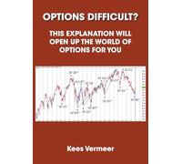Options difficult?: This explanation will open up the world of options for you