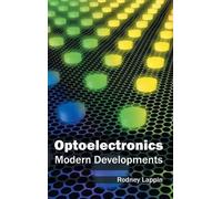 Optoelectronics: Modern Developments (Copertina rigida)