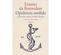 Opulentia sordida e altri scritti attorno ad Aldo Manuzio