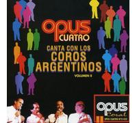 Opus Cuatro - Canta Con Los Coros Argentinos