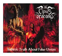 Opus Draconis - Satanic Truth About False Union