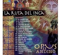 Opus II Andino - La Ruta Del Inca