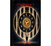 Opus Magnum: A Cosmogony
