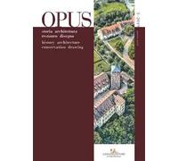 Opus. Quaderno di storia architettura restauro disegno. Ediz. italiana e inglese (2019). Vol. 3