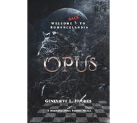 Opus: Welcome back to Romancelandia