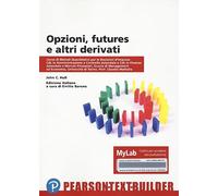 Opzioni futures e altri derivati univ. Torino. Con Contenuto digitale per accesso online
