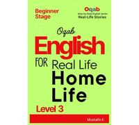 Oqab English for Real Life Home Life (Level 3)